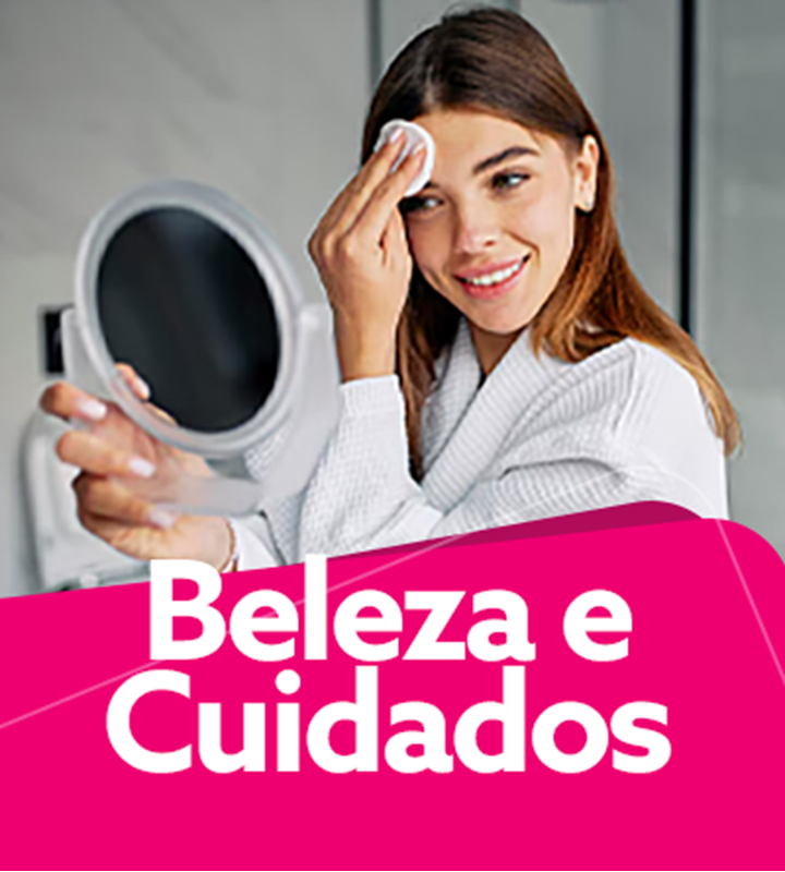 Beleza e Cuidados